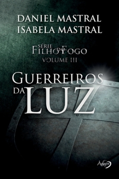 Paperback Guerreiros da Luz [Portuguese] Book