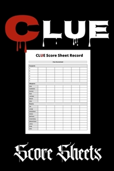 Paperback Clue score sheets: 120 clue refil pads, clue board score sheets, clue detective notebook sheets #2 Book