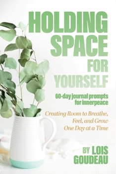 Paperback Holding Space For Yourself Book