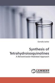 Paperback Synthesis of Tetrahydroisoquinolines Book