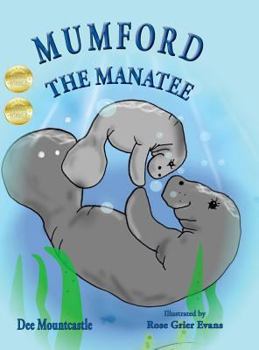 Hardcover Mumford the Manatee Book