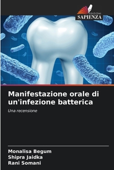 Paperback Manifestazione orale di un'infezione batterica [Italian] Book