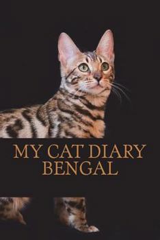 Paperback My cat diary: Bengal Book