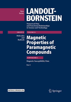 Hardcover Magnetic Properties of Paramagnetic Compounds: Magnetic Susceptibility Data - Part 3 Book