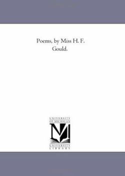 Paperback Poems, by Miss H. F. Gould. Vol. 3 Book