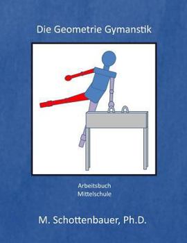 Paperback Die Geometrie Gymnastik: Arbeitsbuch [German] Book