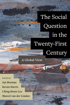 Paperback The Social Question in the Twenty-First Century: A Global View Book