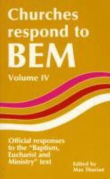 Paperback Churches Respond to Bem: Offical Responses to the Baptism,Eucharist and Ministry, Paper No 137 Book