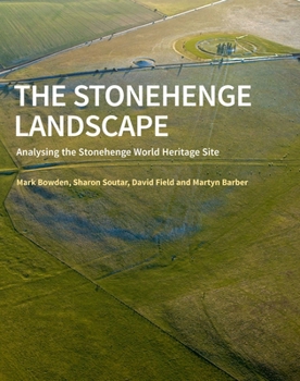 Paperback The Stonehenge Landscape: Analysing the Stonehenge World Heritage Site Book