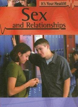 Library Binding Sex and Relationships Book