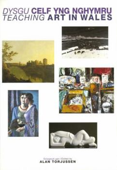Paperback Teaching Art in Wales Book