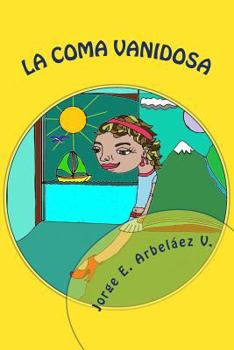 Paperback La coma vanidosa [Spanish] Book