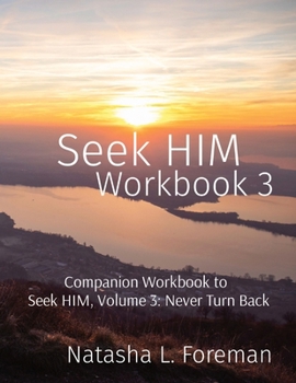 Paperback Seek HIM: Workbook 3 Book