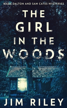 Paperback The Girl In The Woods Book