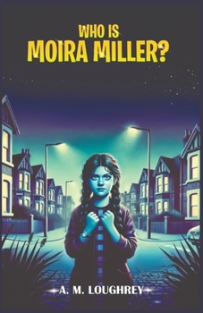 Paperback Who Is Moira Miller? Book