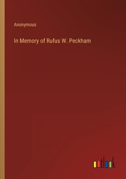 Paperback In Memory of Rufus W. Peckham Book