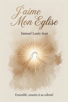 Paperback J'aime Mon Eglise [French] Book