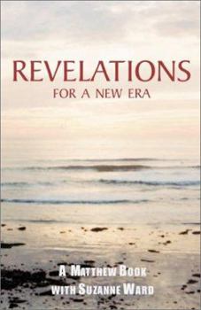 Hardcover Revelations for a New Era: A Matthew Book