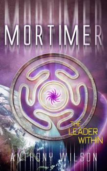 Paperback Mortimer (the Leader Within) Book