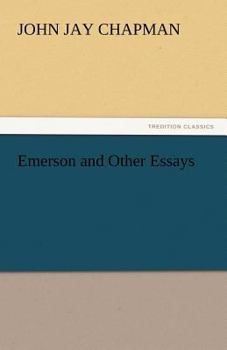 Emerson and Other Essays