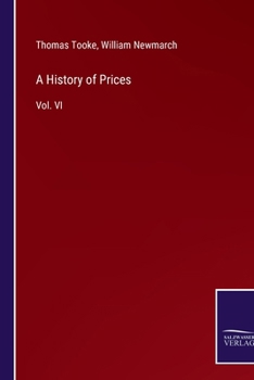 Paperback A History of Prices: Vol. VI Book