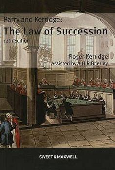 Parry & Kerridge, the Law of Succession.