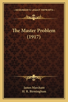 Paperback The Master Problem (1917) Book