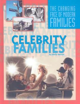 Celebrity Families - Book  of the Changing Face of Modern Families