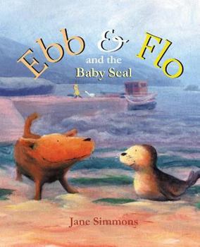 Hardcover Ebb & Flo and the Baby Seal Book