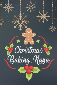 Notizbuch Weihnachten: Skizzenbuch f�r Rezepte und Backideen von Kuchen, Pl�tzchen und Keksen zu Weihnachten I Geschenk f�r Hobbyb�cker und B�ckermeister