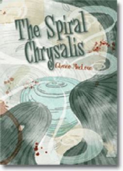 Paperback Spiral Chrysalis, The (Nitty Gritty Novels. Series II) Book