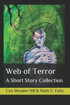 Paperback Web of Terror: A Short Story Collection Book