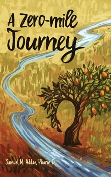 Hardcover A Zero-Mile Journey Book