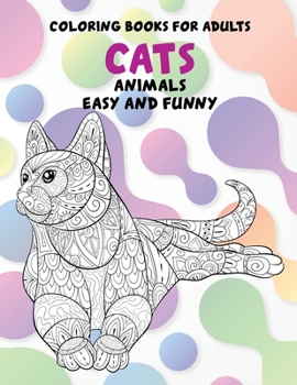 Paperback Coloring Books for Adults Easy and Funny - Animals - Cats Book