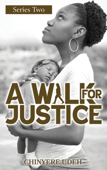 Hardcover A Walk For Justice Series Two [Large Print] Book