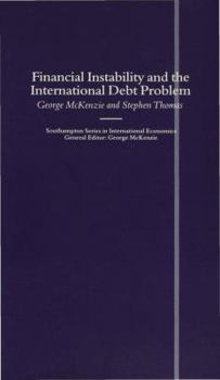 Hardcover Financial Instability and the International Debt Problem Book