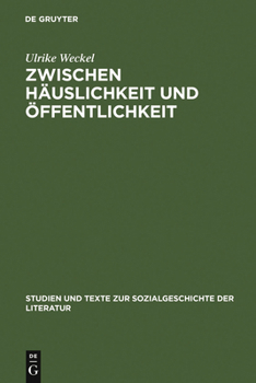 Hardcover Zwischen Häuslichkeit und Öffentlichkeit [German] Book