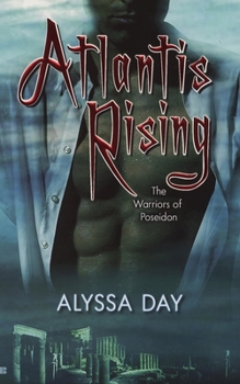 Atlantis Rising - Book #1 of the Warriors Of Poseidon