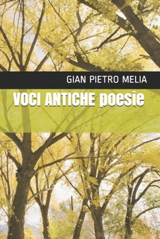 Paperback VOCI ANTICHE poesie [Italian] Book