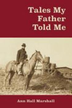 Paperback Tales My Father Told Me Book