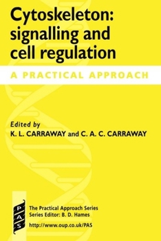 Paperback Cytoskeleton: Signalling and Cell Regulation: A Practical Approach Book