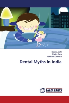 Paperback Dental Myths in India Book
