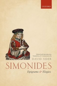 Hardcover Simonides: Epigrams and Elegies: Edited with Introduction, Translation, and Commentary Book