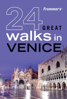 Paperback Frommer's 24 Great Walks in Venice Book