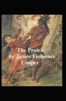 Paperback The Prairie-Original Edition(Annotated) Book