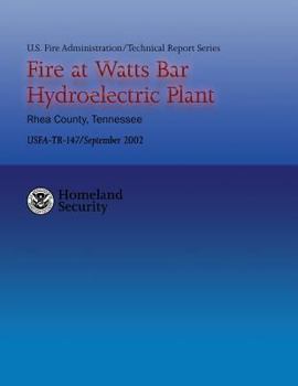 Paperback Fire at Watts Bar Hydroelectric Plant Book