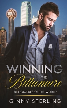 Winning the Billionaire - Book  of the Billionaires of the World