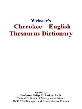 Paperback Webster s Cherokee - English Thesaurus Dictionary Book