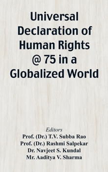 Universal Declaration of Human Rights @ 75 In a Globalized World