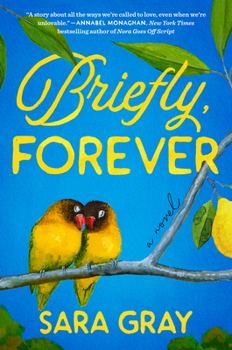 Hardcover Briefly, Forever Book